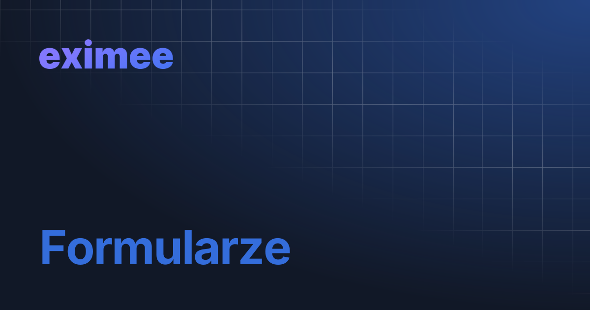 Formularze | eximee Platform Docs